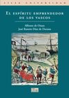EL ESPIRITU EMPRENDEDOR  DE LOS VASCOS