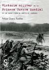 HISTORIA MILITAR DE LA 1ª GUERRA MUNDIAL