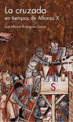 La Cruzada en Tiempos de Alfonso X