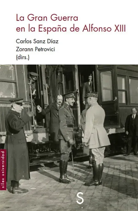 La Gran Guerra en la España de Alfonso Xiii