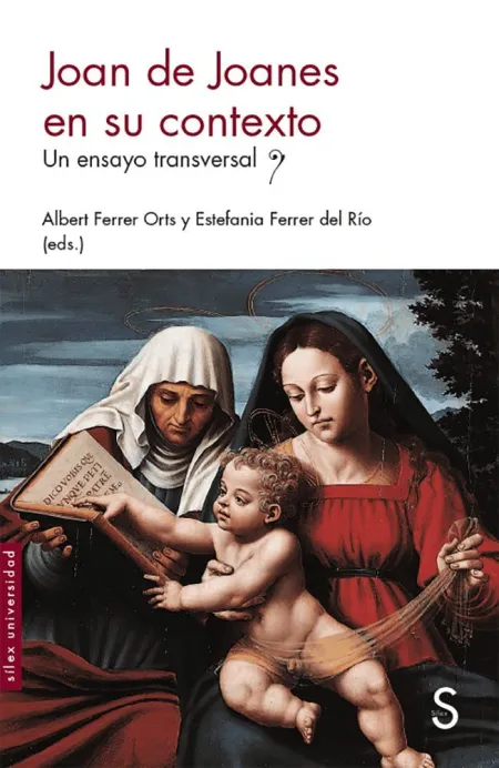 Joan de Joanes en Su Contexto