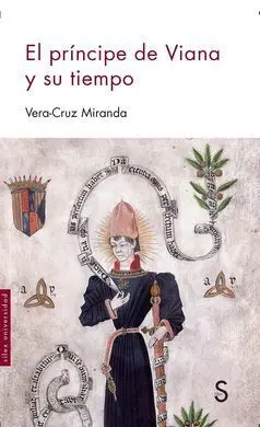 El Príncipe de Viana y Su Tiempo