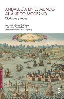 Andalucía en el Mundo Atlántico Moderno