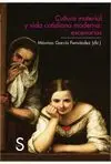 Cultura Material y Vida Cotidiana: Escenarios