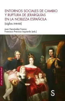 Entorno Sociales de Cambio y Ruptura de Jerarquías