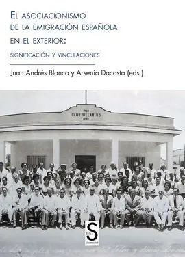 Asociacionismo de la Emigracion Española en el Ext