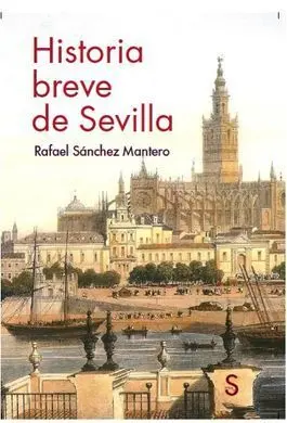 Historia Breve de Sevilla