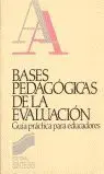 Bases Pedagógicas de la Evaluación