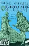 La Economía Europea en el Siglo Xvi