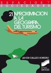 APROXIMACIÓN A LA GEOGRAFÍA DEL TURISMO