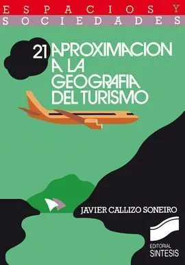 Aproximación a la Geografía del Turismo