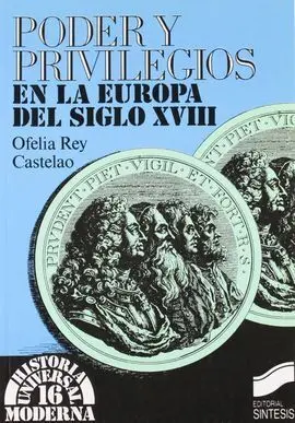Poder y Privilegios en la Europa del S. Xviii