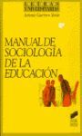 MANUAL DE SOCIOLOGÍA DE LA EDUCACIÓN