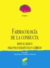 FARMACOLOGÍA DE LA CONDUCTA
