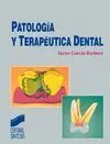 Patología y Terapéutica Dental
