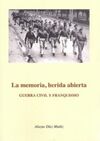 LA MEMORIA, HERIDA ABIERTA
