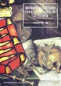 Materiales Vallisoletanos para la Historia de la Ciencia