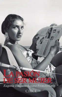 La Pasión de Ser Mujer