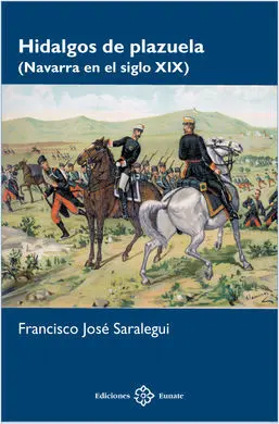 Hidalgos de Plazuela (Navarra Siglos Xviii-Xix)
