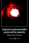 ASPECTOS PSICOSOCIALES A CERCA DE LA MUERTE
