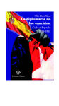 LA DIPLOMACIA DE LOS VENCIDOS