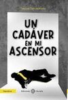 UN CADAVER EN MI ASCENSOR