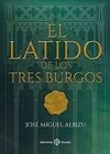 EL LATIDO DE LOS TRES BURGOS