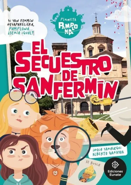 El Secuestro de San Fermín