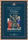 VIAJE EN EL TIEMPO POR LA NAVARRA MEDIEVAL