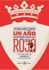 UN AÑO MARCADO EN ROJO