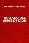 Tratado del Amor de Dios