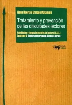 Tratamiento y Prevención de las Dificultades Lectoras
