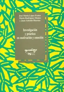 Investigacion y Practica en Motivacion y Emocion