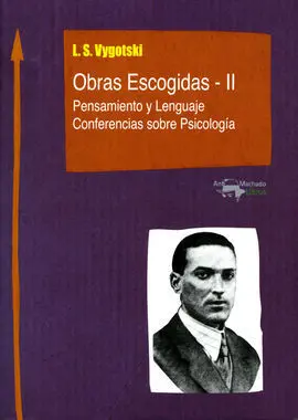 Obras Escogidas. Ii