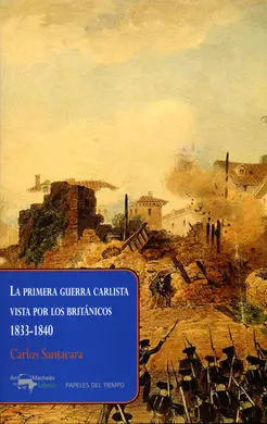 La Primera Guerra Carlista Vista por los Británico