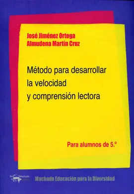 Método para Desarrollar la Velocidad y Comprensión Lectora