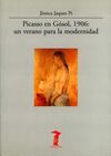 PICASSO EN GÃSOL, 1906: UN VERANO PARA LA MODERNIDAD