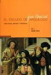 EL ESCUDO DE ARQUÍLOCO VOL 1. SOBRE MESÍAS, MÁRTIR