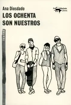 Los Ochenta Son nuestros