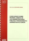 CURSO BÁSICO SOBRE RÉGIMEN JURÍDICO DE LAS ADMINISTRACIONES PÚBLICAS Y PROCEDIMI