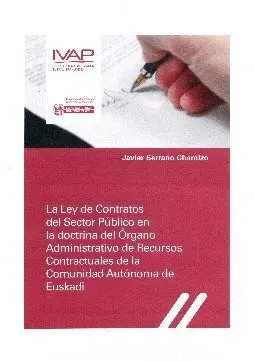 La Ley de Contratos del Sector Público en la Doctrina del Órgano Administrativo