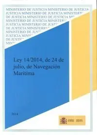 Ley 14/2014, de 24 de Julio, de Navegación Marítima