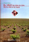 EL VINO DE CEPA EN CEPA