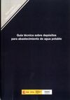 GUÍA TÉCNICA SOBRE DEPÓSITOS PARA ABASTECIMIENTO DE AGUA POTABLE. R-20