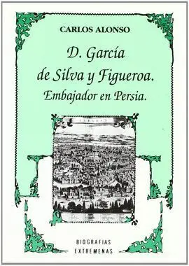 D. García de Silva y Figueroa, Embajador de Persia