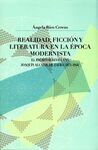 REALIDAD, FICCIÓN Y LITERATURA EN LA ÉPOCA MODERNISTA