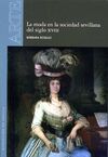 LA MODA EN LA SOCIEDAD SEVILLANA DEL SIGLO XVIII