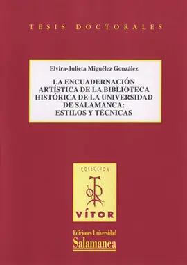 La Encuadernación Artística de la Biblioteca Histórica de la Universidad de Sala