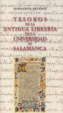 Tesoros de la Antigua Librería de la Universidad de Salamanca