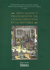 EDUCACIÓN Y TRANSMISIÓN DE CONOCIMIENTOS EN LA HISTORIA